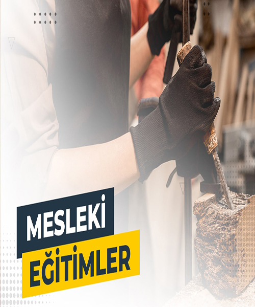 Mesleki Eğitim,Yüksekte Çalışma Eğitimi
